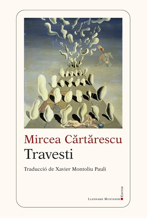 TRAVESTI | 9791388258077 | CARTARESCU, MIRCEA | Llibreria Ombra | Llibreria online de Rubí, Barcelona | Comprar llibres en català i castellà online