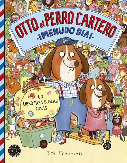 OTTO EL PERRO CARTERO VOL. 2 | 9788416290833 | FREEMAN, TOR | Llibreria Ombra | Llibreria online de Rubí, Barcelona | Comprar llibres en català i castellà online