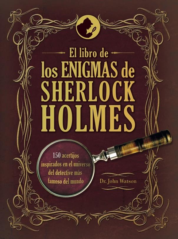 EL LIBRO DE LOS ENIGMAS DE SHERLOCK HOLMES | 9788425348242 | JOHN WATSON | Llibreria Ombra | Llibreria online de Rubí, Barcelona | Comprar llibres en català i castellà online