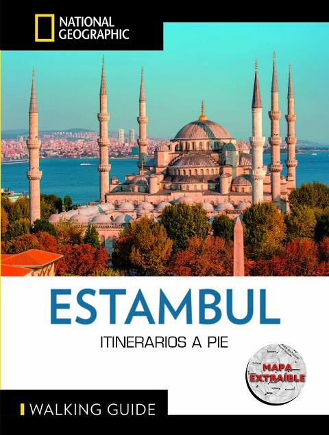 ESTAMBUL - GUÍA NATIONAL GEOGRAPHIC ITINERARIOS A PIE | 9788854055094 | RUTHERFORD, TRISTAN/TOMASETTI, KATHRYN | Llibreria Ombra | Llibreria online de Rubí, Barcelona | Comprar llibres en català i castellà online