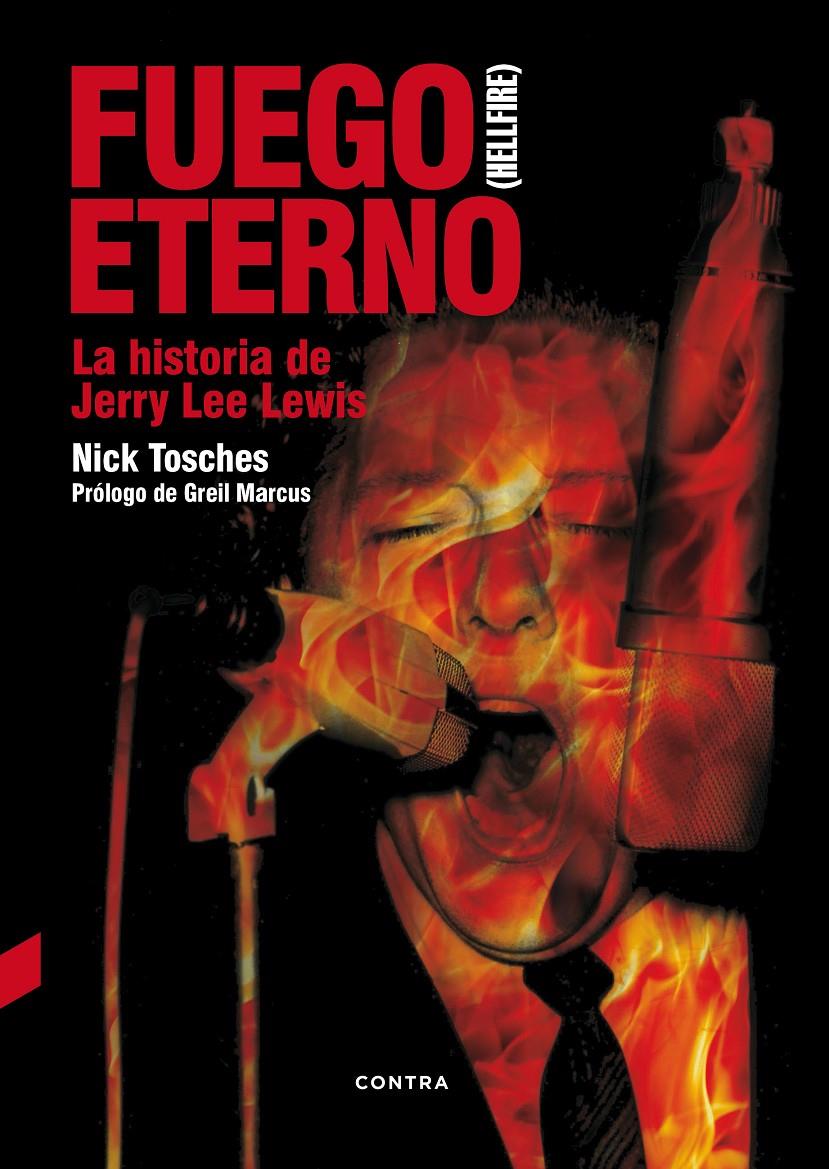 FUEGO ETERNO | 9788494403354 | TOSCHES, NICK | Llibreria Ombra | Llibreria online de Rubí, Barcelona | Comprar llibres en català i castellà online