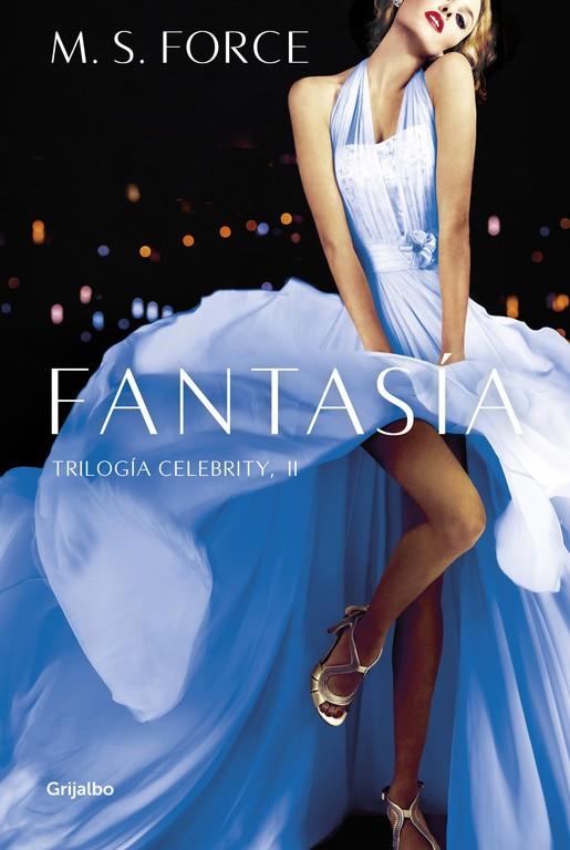 FANTASÍA (CELEBRITY 2) | 9788425355059 | FORCE, M. S. | Llibreria Ombra | Llibreria online de Rubí, Barcelona | Comprar llibres en català i castellà online