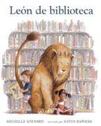 LEÓN DE BIBLIOTECA | 9788493486310 | MICHELLE KNUDSEN | Llibreria Ombra | Llibreria online de Rubí, Barcelona | Comprar llibres en català i castellà online