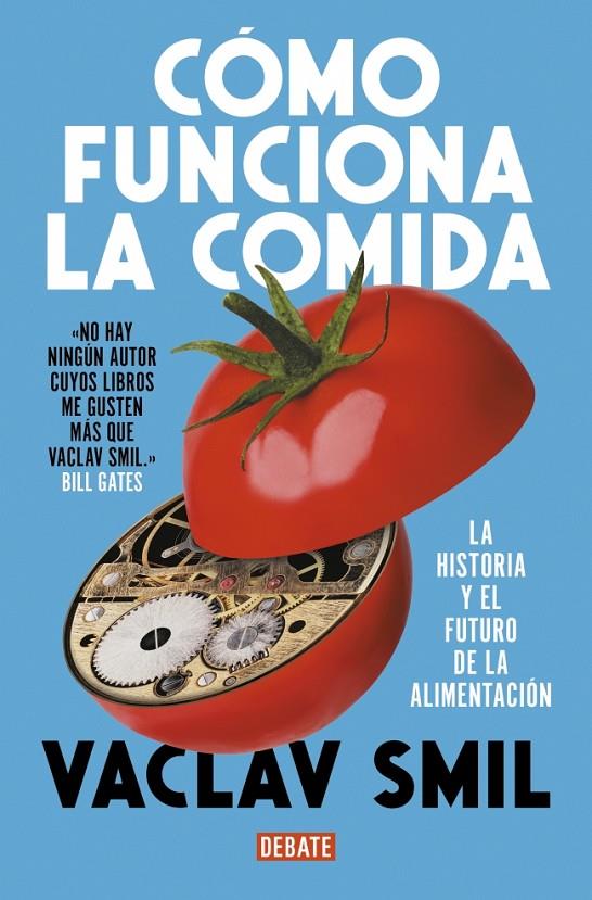 CÓMO FUNCIONA LA COMIDA | 9788410214927 | SMIL, VACLAV | Llibreria Ombra | Llibreria online de Rubí, Barcelona | Comprar llibres en català i castellà online