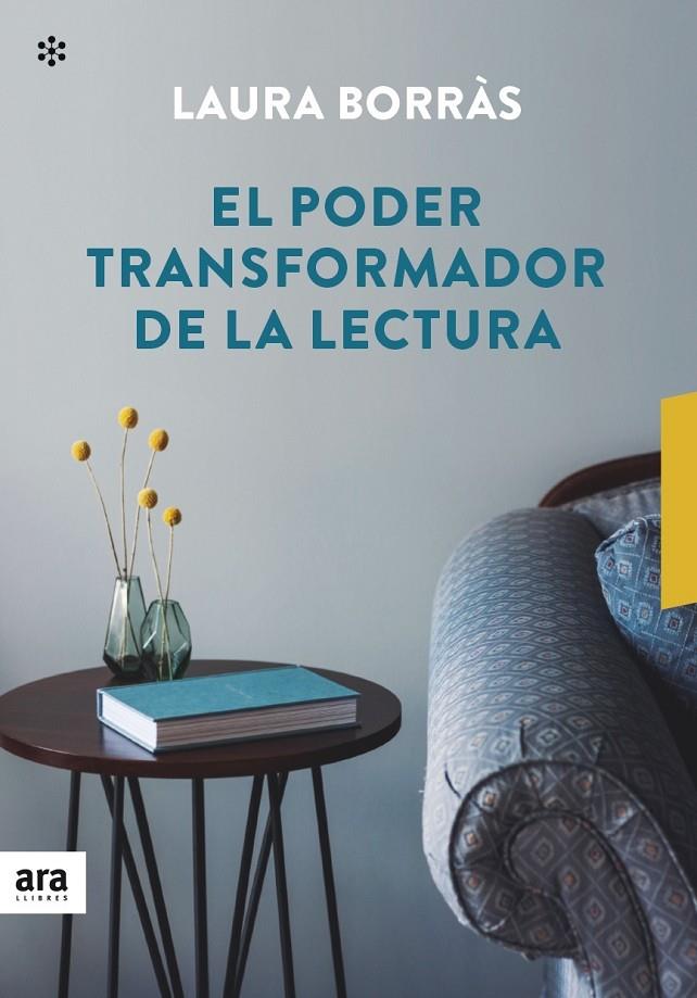 EL PODER TRANSFORMADOR DE LA LECTURA | 9788417804367 | BORRÀS I CASTANYER, LAURA | Llibreria Ombra | Llibreria online de Rubí, Barcelona | Comprar llibres en català i castellà online