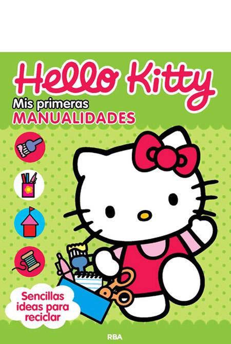 HELLO KITTY MIS PRIMERAS MANUALIDADES | 9788427207707 | VARIOS AUTORES | Llibreria Ombra | Llibreria online de Rubí, Barcelona | Comprar llibres en català i castellà online