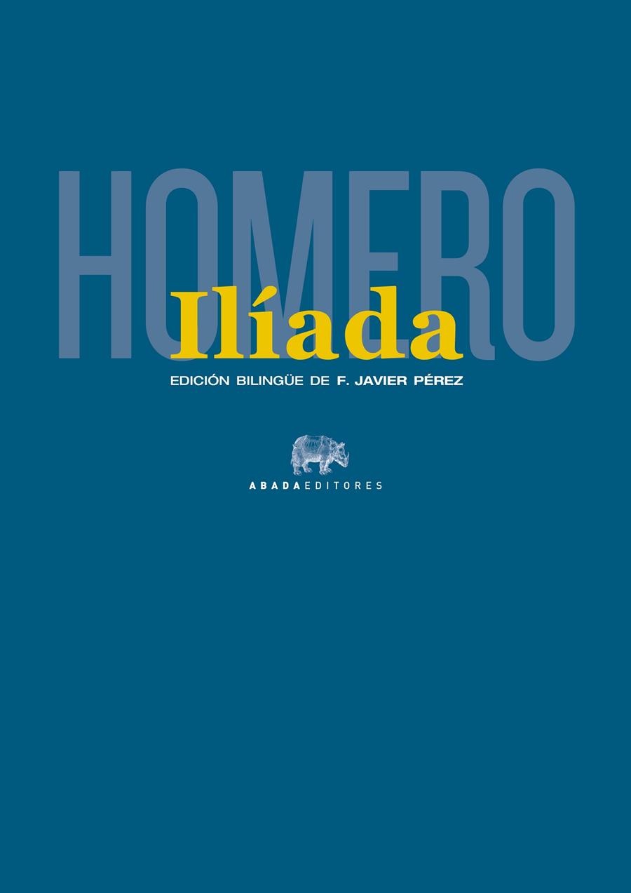 ILÍADA (ED. BILINGÜE) | 9788415289616 | HOMERO | Llibreria Ombra | Llibreria online de Rubí, Barcelona | Comprar llibres en català i castellà online