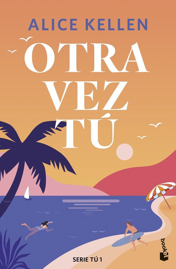 OTRA VEZ TÚ | 9788408308089 | KELLEN, ALICE | Llibreria Ombra | Llibreria online de Rubí, Barcelona | Comprar llibres en català i castellà online
