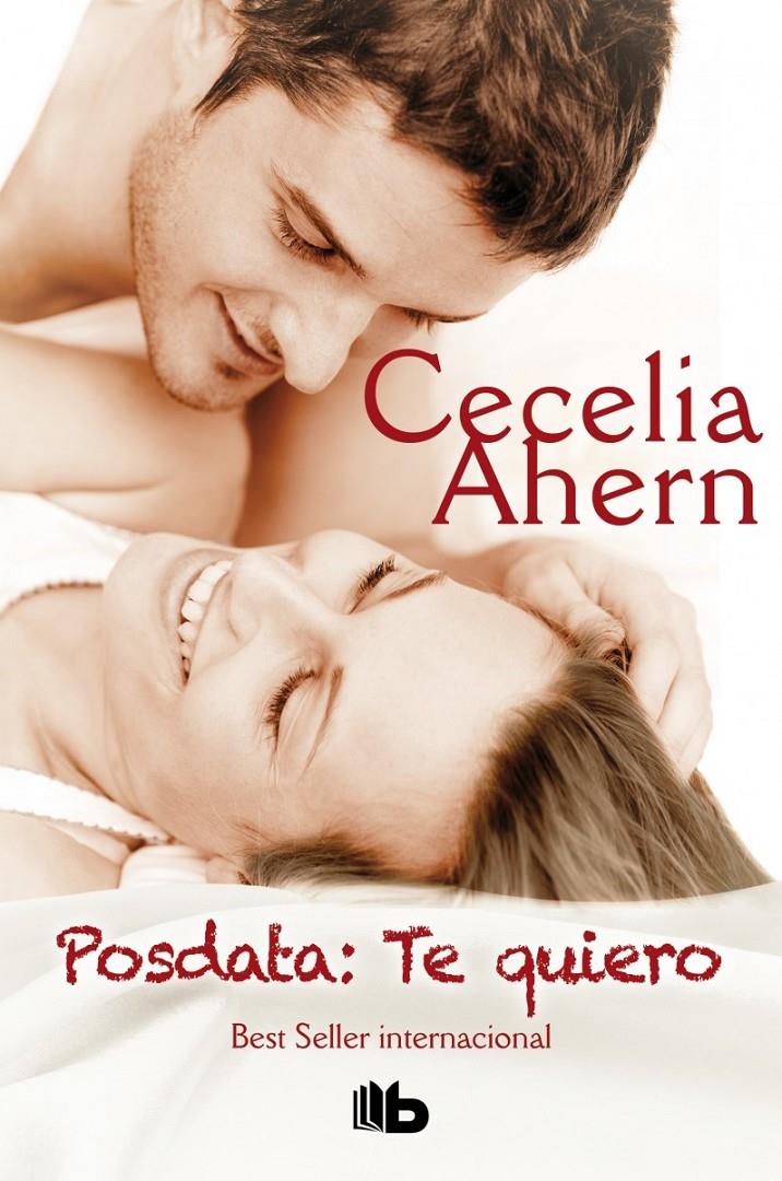 POSDATA: TE QUIERO | 9788498729849 | AHERN, CECELIA | Llibreria Ombra | Llibreria online de Rubí, Barcelona | Comprar llibres en català i castellà online