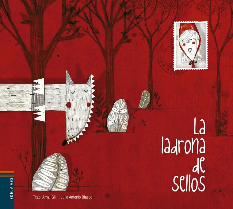 LA LADRONA DE SELLOS | 9788426390882 | TXABI ARNAL - JULIO ANTONIO BLASCO | Llibreria Ombra | Llibreria online de Rubí, Barcelona | Comprar llibres en català i castellà online
