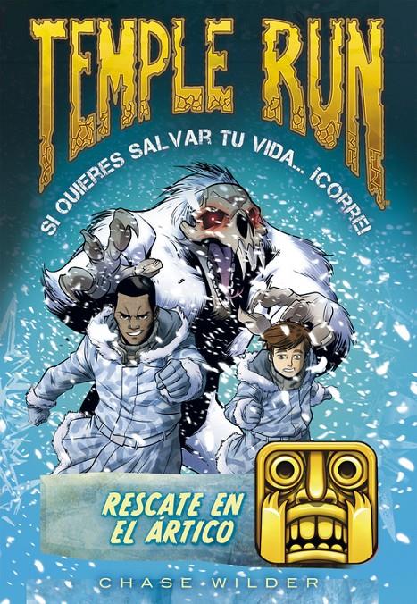 RESCATE EN EL ÁRTICO (TEMPLE RUN 3) | 9788490435069 | WILDER,CHASE | Llibreria Ombra | Llibreria online de Rubí, Barcelona | Comprar llibres en català i castellà online