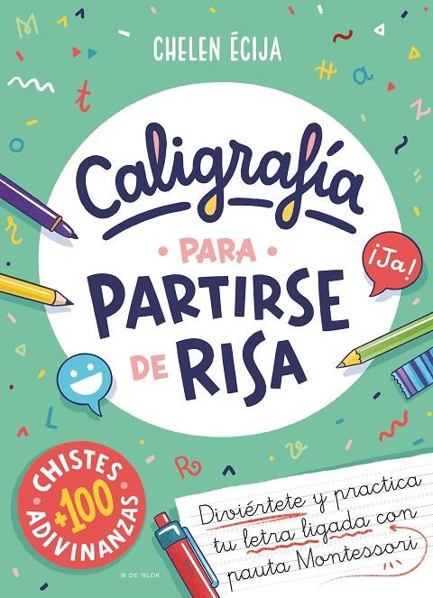 CALIGRAFÍA PARA PARTIRSE DE RISA | 9788419378811 | ÉCIJA, CHELEN | Llibreria Ombra | Llibreria online de Rubí, Barcelona | Comprar llibres en català i castellà online