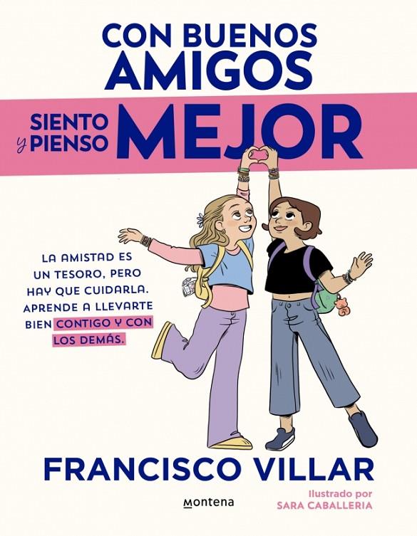 CON BUENOS AMIGOS SIENTO Y PIENSO MEJOR | 9788410396982 | VILLAR, FRANCISCO | Llibreria Ombra | Llibreria online de Rubí, Barcelona | Comprar llibres en català i castellà online