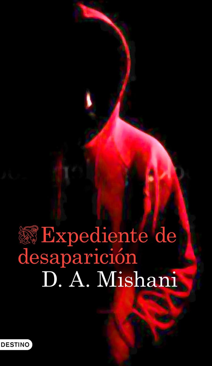 EXPEDIENTE DE DESAPARICIÓN | 9788423348886 | DROR MISHANI | Llibreria Ombra | Llibreria online de Rubí, Barcelona | Comprar llibres en català i castellà online