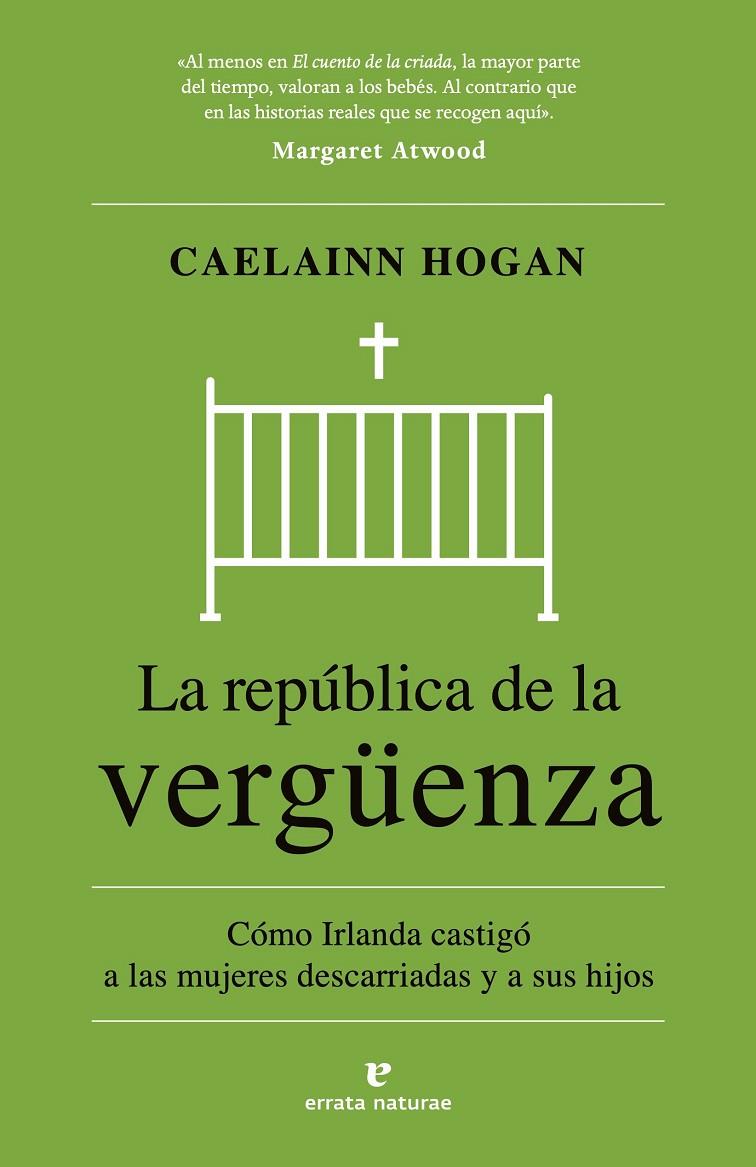 LA REPÚBLICA DE LA VERGÜENZA | 9788419158932 | HOGAN, CAELAINN | Llibreria Ombra | Llibreria online de Rubí, Barcelona | Comprar llibres en català i castellà online