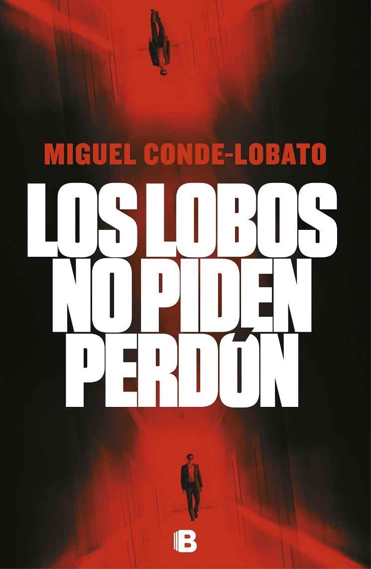 LOS LOBOS NO PIDEN PERDÓN | 9788466665339 | CONDE-LOBATO, MIGUEL | Llibreria Ombra | Llibreria online de Rubí, Barcelona | Comprar llibres en català i castellà online