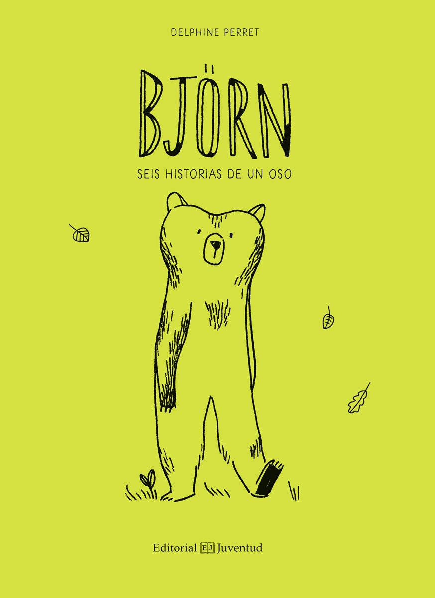 BJÖRN | 9788426145000 | PERRET, DELPHINE | Llibreria Ombra | Llibreria online de Rubí, Barcelona | Comprar llibres en català i castellà online