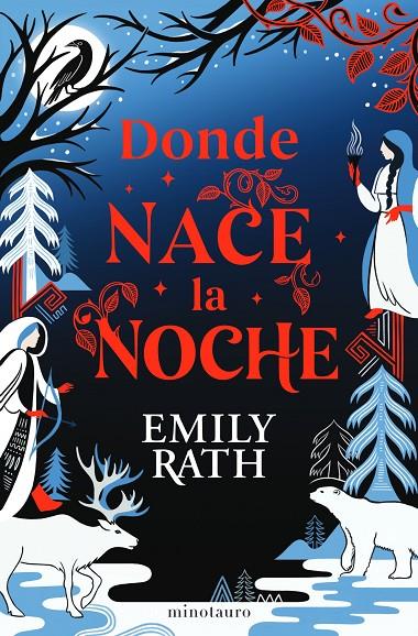 DONDE NACE LA NOCHE | 9788445018798 | RATH, EMILY | Llibreria Ombra | Llibreria online de Rubí, Barcelona | Comprar llibres en català i castellà online