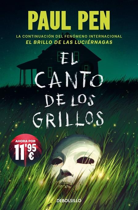 EL CANTO DE LOS GRILLOS (SERIE LUCIÉRNAGAS 2) | 9788466389891 | PEN, PAUL | Llibreria Ombra | Llibreria online de Rubí, Barcelona | Comprar llibres en català i castellà online