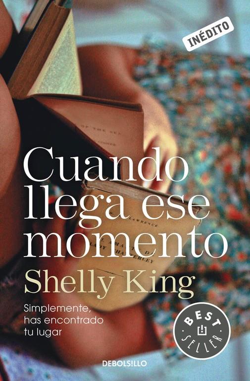CUANDO LLEGA ESE MOMENTO | 9788490327531 | KING,SHELLY | Llibreria Ombra | Llibreria online de Rubí, Barcelona | Comprar llibres en català i castellà online