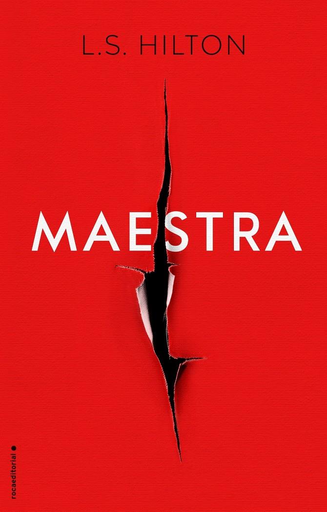MAESTRA | 9788416498017 | HILTON, L.S. | Llibreria Ombra | Llibreria online de Rubí, Barcelona | Comprar llibres en català i castellà online