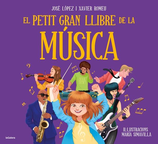 EL PETIT GRAN LLIBRE DE LA MÚSICA | 9788424668488 | LÓPEZ, JOSE/ROMEU, XAVIER | Llibreria Ombra | Llibreria online de Rubí, Barcelona | Comprar llibres en català i castellà online