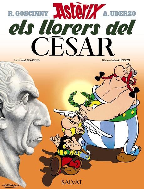 ELS LLORERS DEL CÈSAR | 9788469602980 | GOSCINNY, RENÉ | Llibreria Ombra | Llibreria online de Rubí, Barcelona | Comprar llibres en català i castellà online