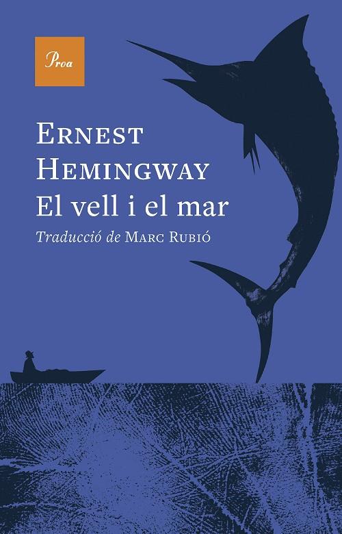 EL VELL I EL MAR | 9788410488984 | HEMINGWAY, ERNEST | Llibreria Ombra | Llibreria online de Rubí, Barcelona | Comprar llibres en català i castellà online