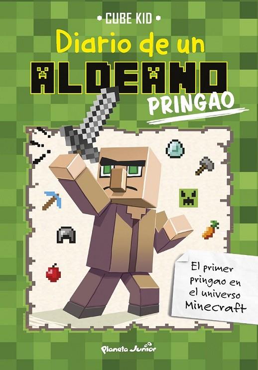 MINECRAFT. DIARIO DE UN ALDEANO PRINGAO 1 | 9788408154044 | CUBE KID | Llibreria Ombra | Llibreria online de Rubí, Barcelona | Comprar llibres en català i castellà online