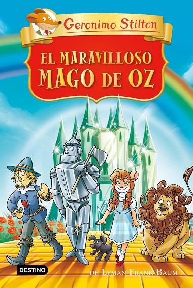 EL MARAVILLOSO MAGO DE OZ | 9788408313151 | STILTON, GERONIMO | Llibreria Ombra | Llibreria online de Rubí, Barcelona | Comprar llibres en català i castellà online