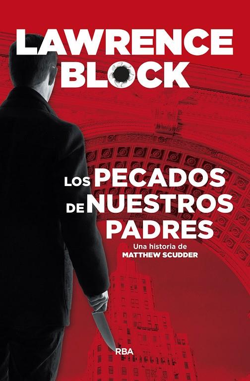 LOS PECADOS DE NUESTROS PADRES | 9788491871637 | BLOCK , LAWRENCE | Llibreria Ombra | Llibreria online de Rubí, Barcelona | Comprar llibres en català i castellà online