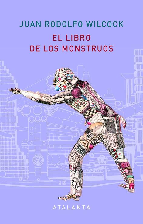 EL LIBRO DE LOS MONSTRUOS | 9788412074314 | WILCOCK, J.RODOLFO / SIRUELA, JACOBO | Llibreria Ombra | Llibreria online de Rubí, Barcelona | Comprar llibres en català i castellà online