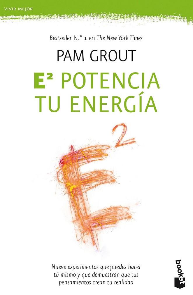 E AL CUADRADO. POTENCIA TU ENERGÍA | 9788408175513 | GROUT, PAM | Llibreria Ombra | Llibreria online de Rubí, Barcelona | Comprar llibres en català i castellà online
