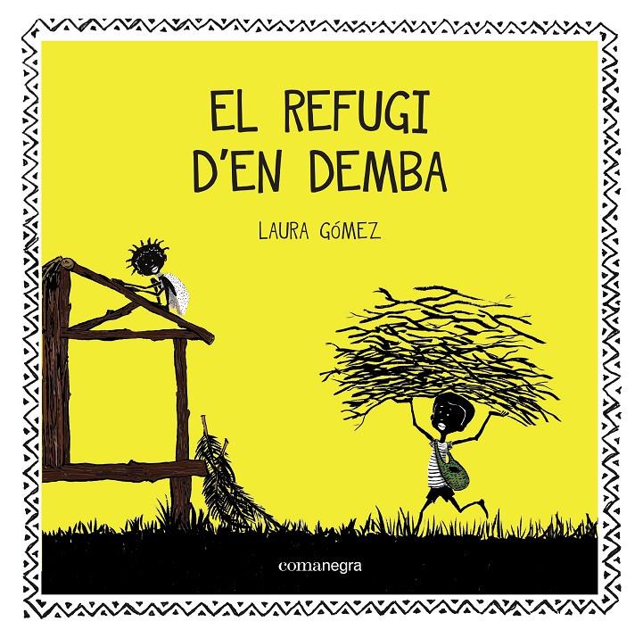 EL REFUGI D'EN DEMBA | 9788416033706 | GÓMEZ, LAURA | Llibreria Ombra | Llibreria online de Rubí, Barcelona | Comprar llibres en català i castellà online