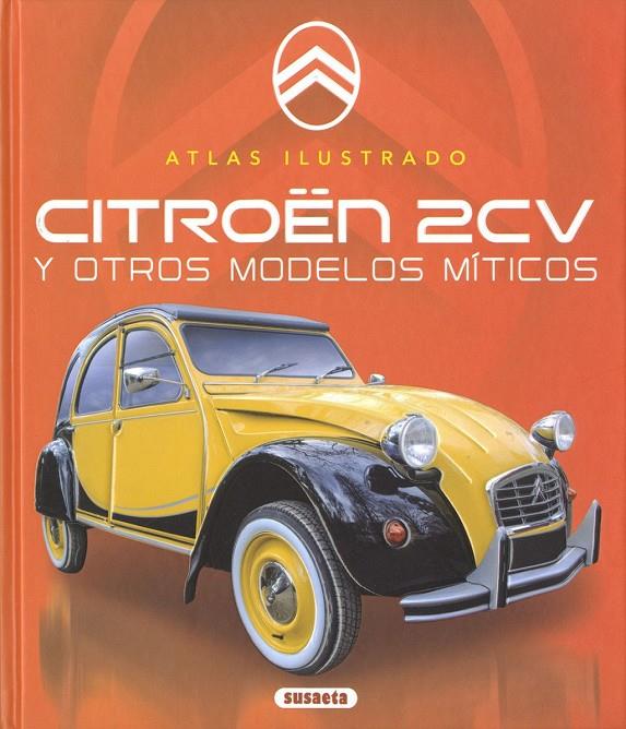 CITROEN 2CV | 9788467798982 | SAORNIL, VÍCTOR | Llibreria Ombra | Llibreria online de Rubí, Barcelona | Comprar llibres en català i castellà online