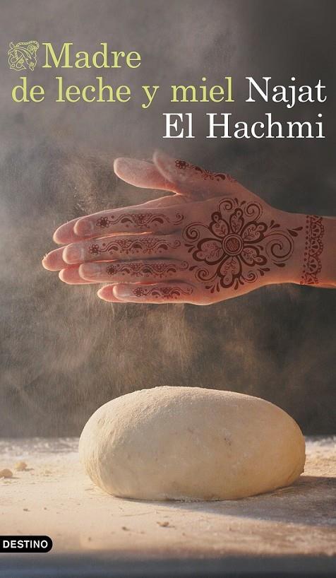 MADRE DE LECHE Y MIEL | 9788423353378 | EL HACHMI, NAJAT | Llibreria Ombra | Llibreria online de Rubí, Barcelona | Comprar llibres en català i castellà online