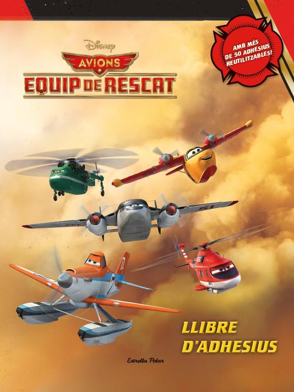 AVIONS 2 EQUIP DE RESCAT LLIBRE D'ADHESIUS | 9788490571439 | Llibreria Ombra | Llibreria online de Rubí, Barcelona | Comprar llibres en català i castellà online