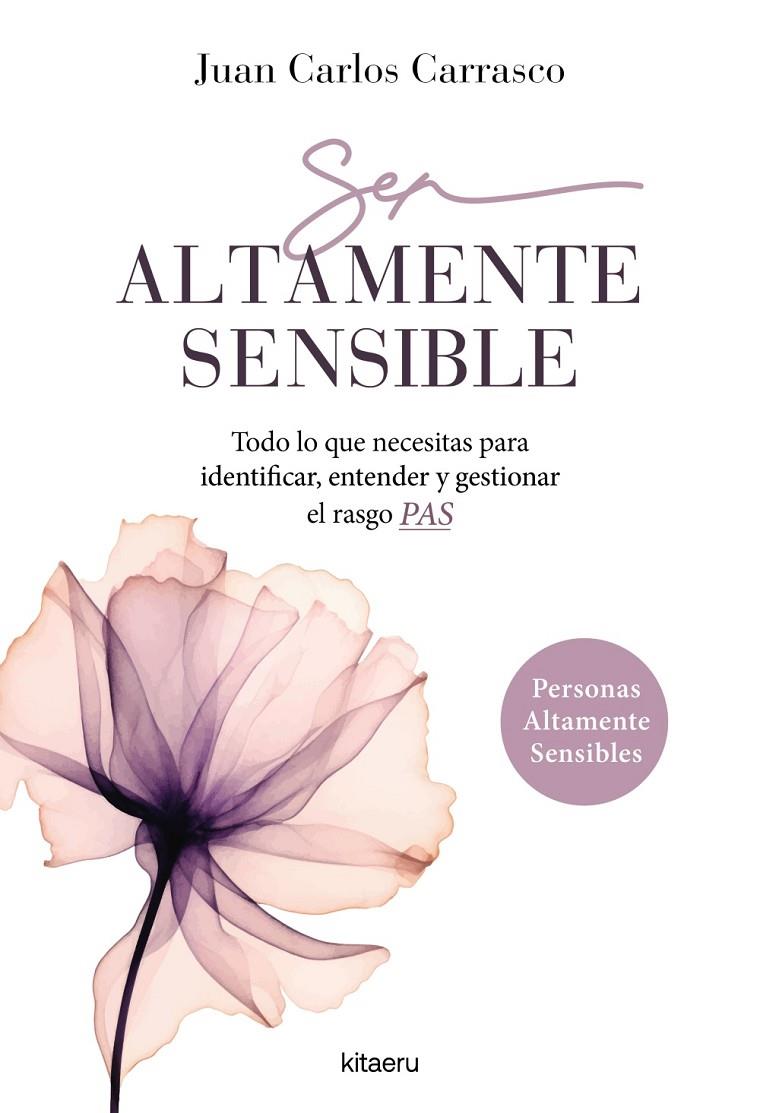 SER ALTAMENTE SENSIBLE | 9788410428416 | CARRASCO GARCÍA, JUAN CARLOS | Llibreria Ombra | Llibreria online de Rubí, Barcelona | Comprar llibres en català i castellà online