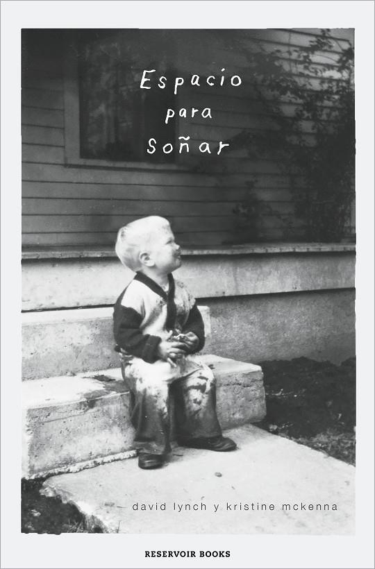 ESPACIO PARA SOÑAR | 9788418052927 | LYNCH, DAVID/MCKENNA, KRISTINE | Llibreria Ombra | Llibreria online de Rubí, Barcelona | Comprar llibres en català i castellà online