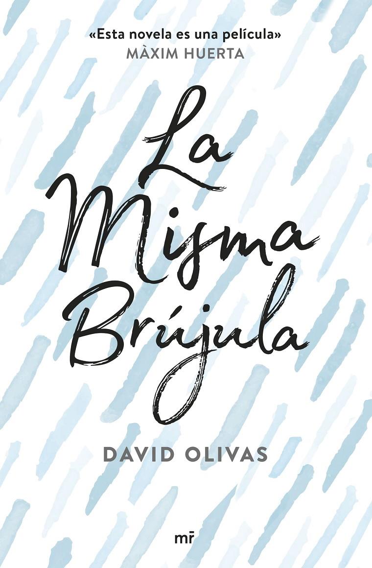 LA MISMA BRÚJULA | 9788427043565 | DAVID OLIVAS | Llibreria Ombra | Llibreria online de Rubí, Barcelona | Comprar llibres en català i castellà online