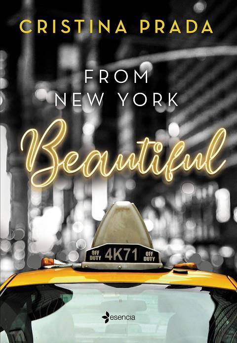 FROM NEW YORK. BEAUTIFUL (SERIE FROM NEW YORK, 1) | 9788408245698 | PRADA, CRISTINA | Llibreria Ombra | Llibreria online de Rubí, Barcelona | Comprar llibres en català i castellà online