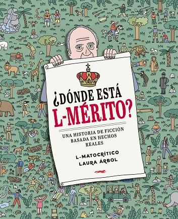 ¿DÓNDE ESTÁ L-MÉRITO? | 9788412537147 | L-MATOCRÍTICO | Llibreria Ombra | Llibreria online de Rubí, Barcelona | Comprar llibres en català i castellà online