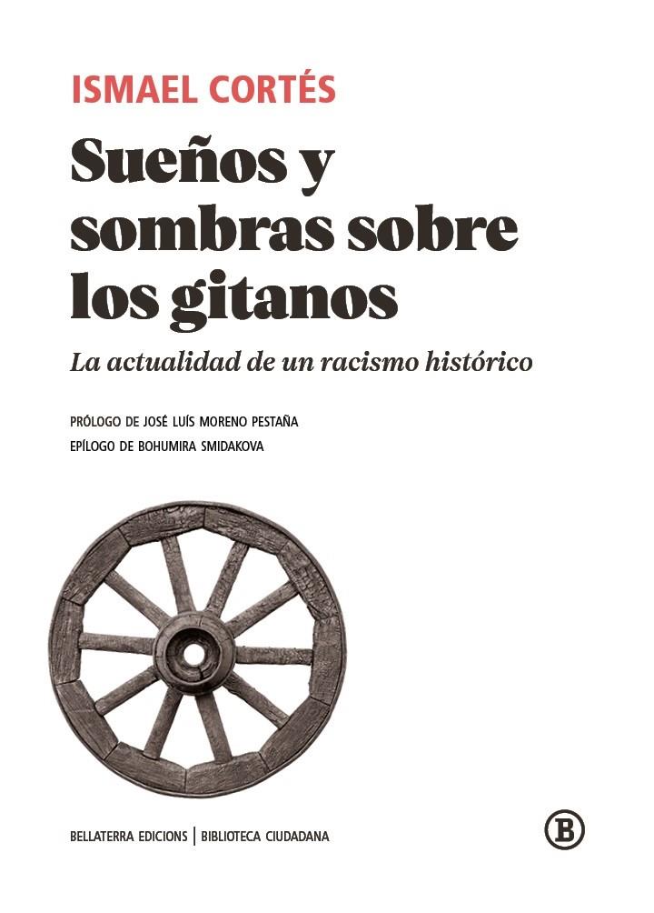 SUEÑOS Y SOMBRAS SOBRE LOS GITANOS | 9788418684036 | CORTES, ISMAEL | Llibreria Ombra | Llibreria online de Rubí, Barcelona | Comprar llibres en català i castellà online