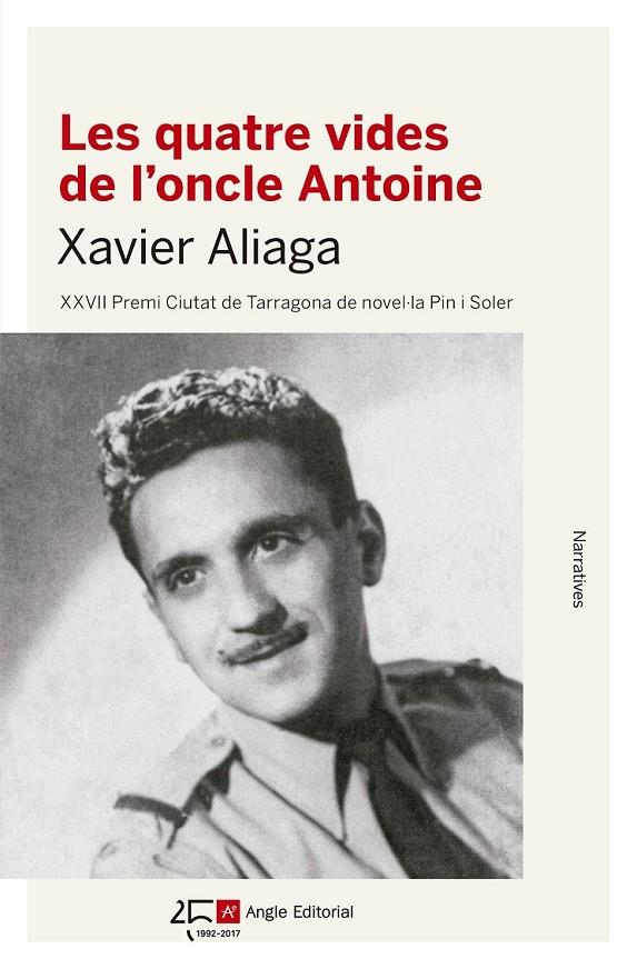 LES QUATRE VIDES DE L'ONCLE ANTOINE | 9788415307891 | ALIAGA VÍLLORA, XAVIER | Llibreria Ombra | Llibreria online de Rubí, Barcelona | Comprar llibres en català i castellà online