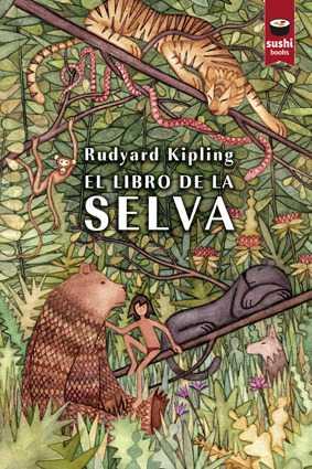 EL LIBRO DE LA SELVA | 9788415920908 | RUDYARD KIPLING | Llibreria Ombra | Llibreria online de Rubí, Barcelona | Comprar llibres en català i castellà online