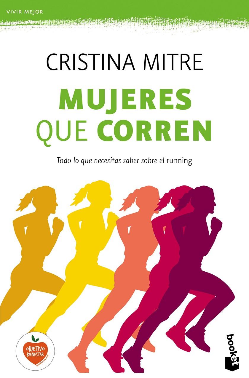 MUJERES QUE CORREN | 9788499985282 | CRISTINA MITRE | Llibreria Ombra | Llibreria online de Rubí, Barcelona | Comprar llibres en català i castellà online