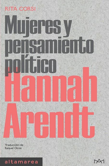 HANNAH ARENDT | 9788418481772 | CORSI, RITA | Llibreria Ombra | Llibreria online de Rubí, Barcelona | Comprar llibres en català i castellà online
