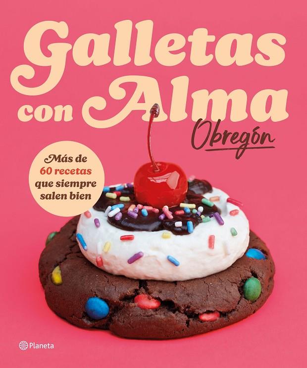 GALLETAS CON ALMA (OBREGÓN) | 9788408318781 | OBREGÓN, ALMA | Llibreria Ombra | Llibreria online de Rubí, Barcelona | Comprar llibres en català i castellà online