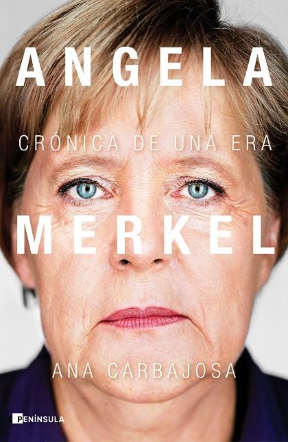 ANGELA MERKEL | 9788411000062 | CARBAJOSA, ANA | Llibreria Ombra | Llibreria online de Rubí, Barcelona | Comprar llibres en català i castellà online