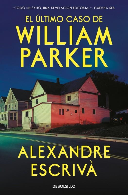 EL ÚLTIMO CASO DE WILLIAM PARKER | 9788466390095 | ESCRIVÀ, ALEXANDRE | Llibreria Ombra | Llibreria online de Rubí, Barcelona | Comprar llibres en català i castellà online